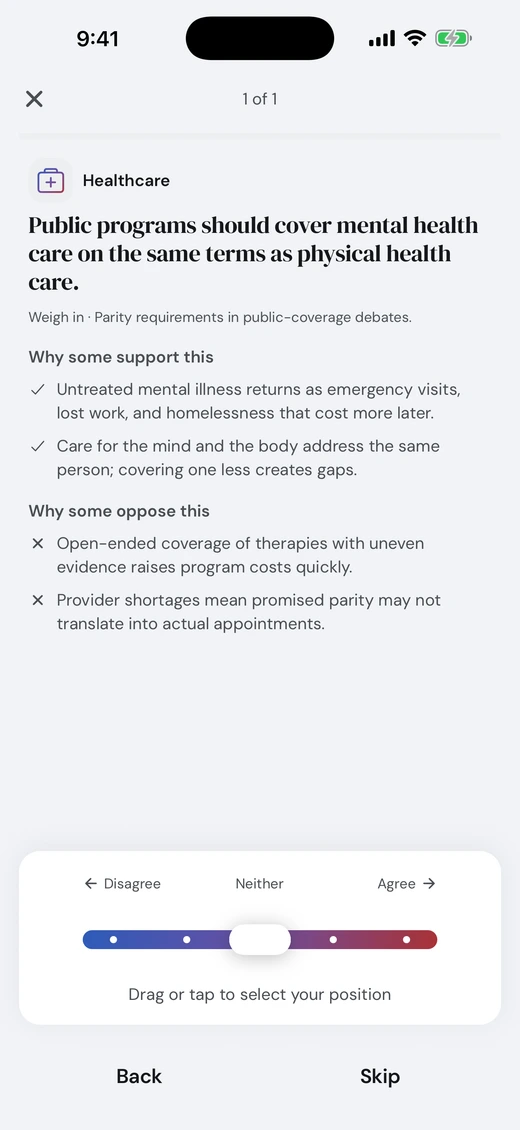 A policy question showing why some support it and why some oppose it, above a disagree-to-agree slider.